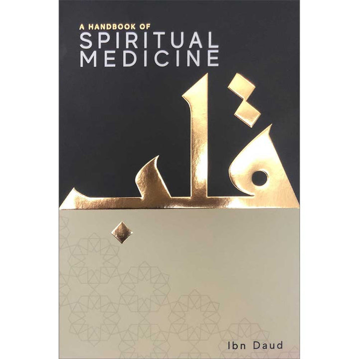 A Handbook of Spiritual Medicine