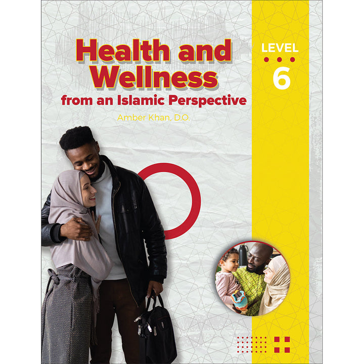 Health and Wellness (From an Islamic Perspective) Level 6