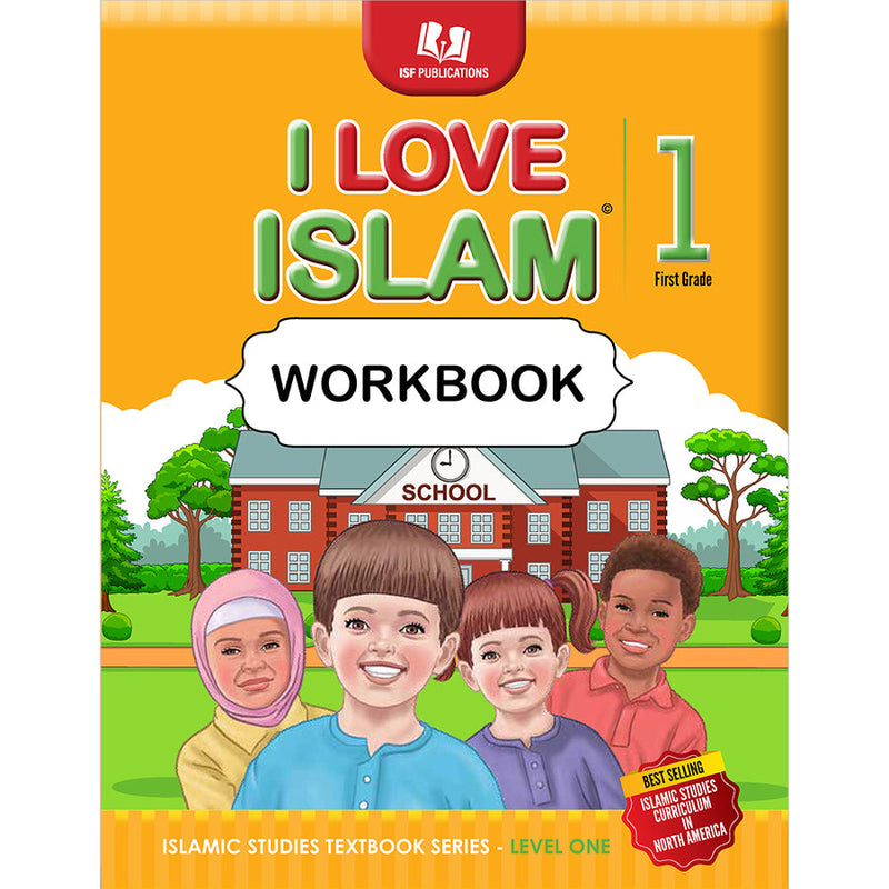 I Love Islam Workbook: Level 1 (New Version)