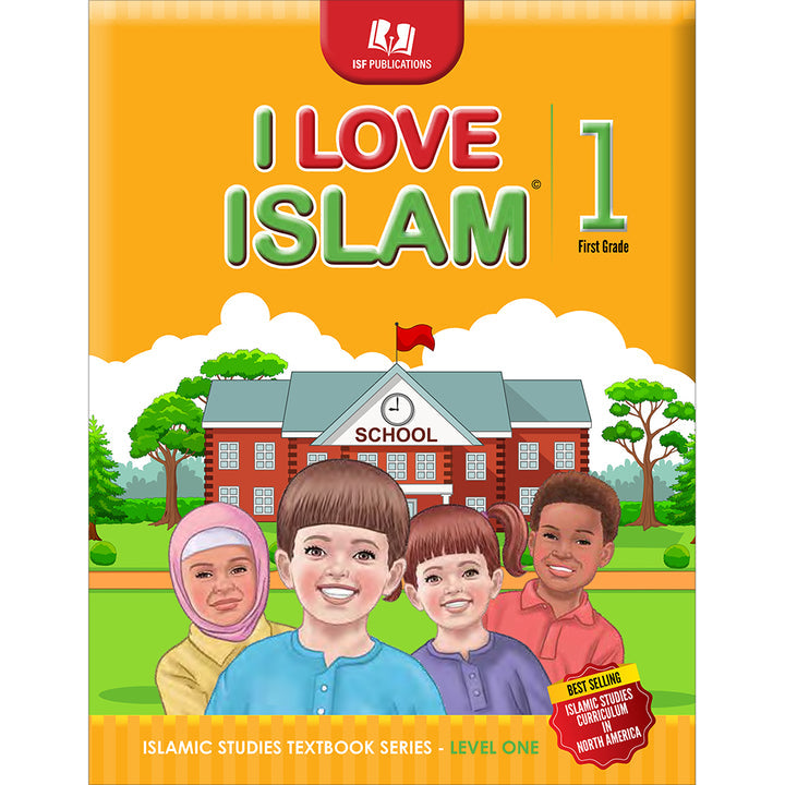 I Love Islam Textbook: Level 1 New Version