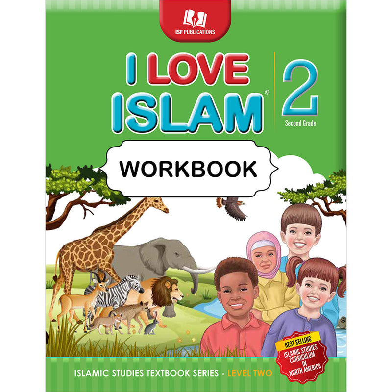 I Love Islam Workbook: Level 2 (New Version)