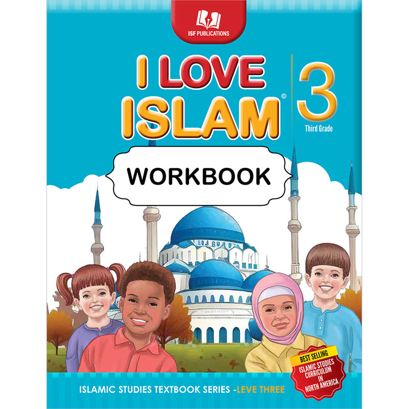 I Love Islam Workbook: Level 3 (New Version)