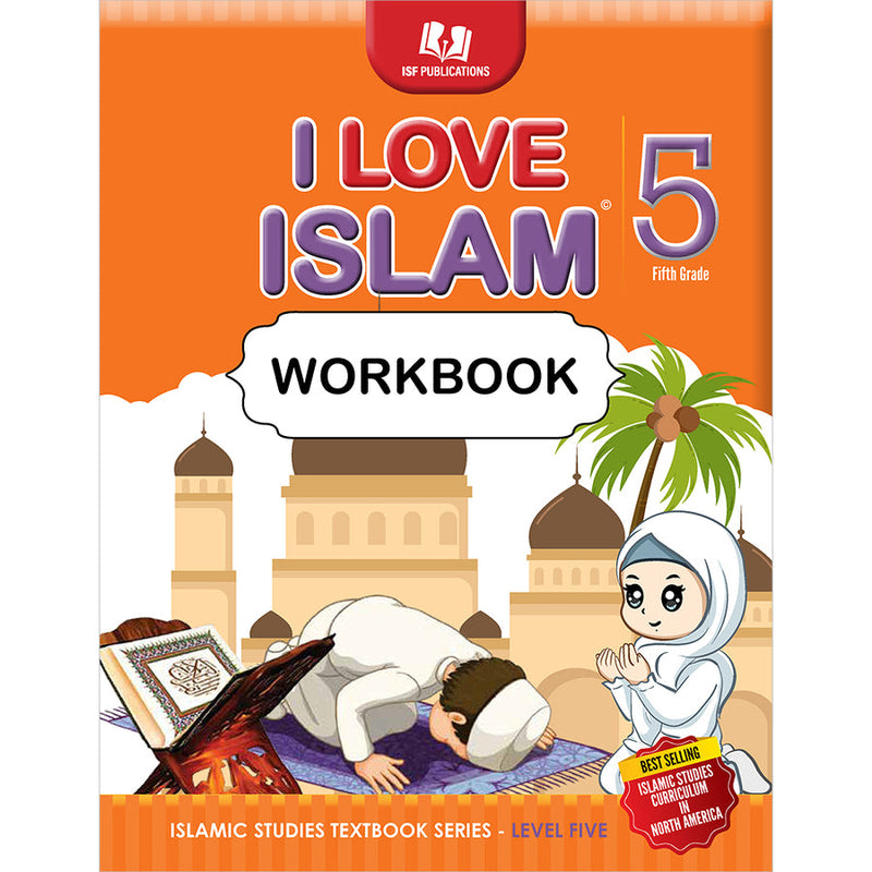 I Love Islam Workbook: Level 5 (New Version)