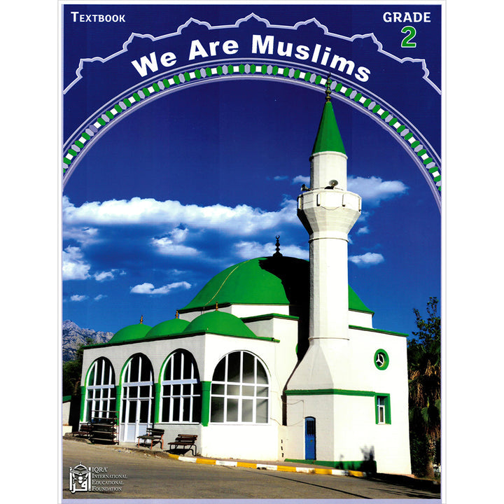 We Are Muslims Textbook: Grade 2