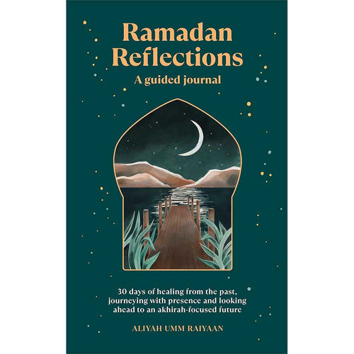 Ramadan Reflections - A Guided Journal