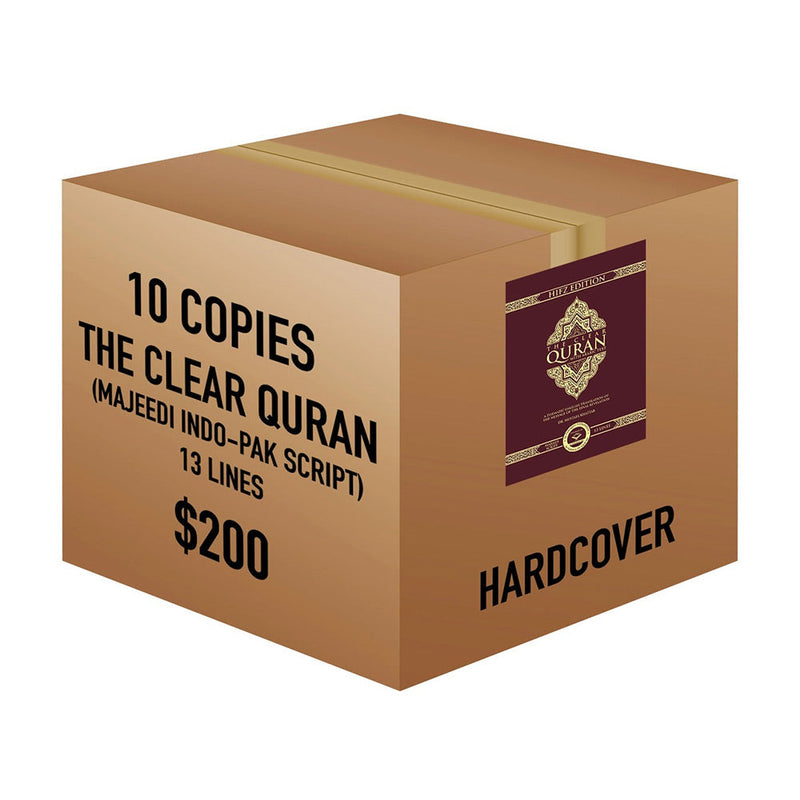 The Clear Quran® Series – with Arabic Text, Majeedi (Indo-Pak) Script 13 Lines - Hifz Edition | Hardcover, 10 Copies Bulk