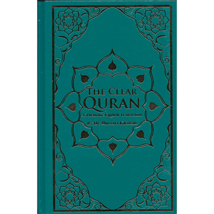 The Clear Quran with Arabic Text- Hardcover (6*8.7)| Limited First Edition