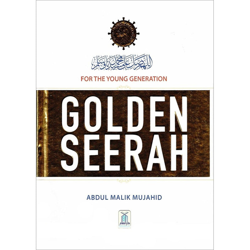 Golden Seerah: For the Young Generation