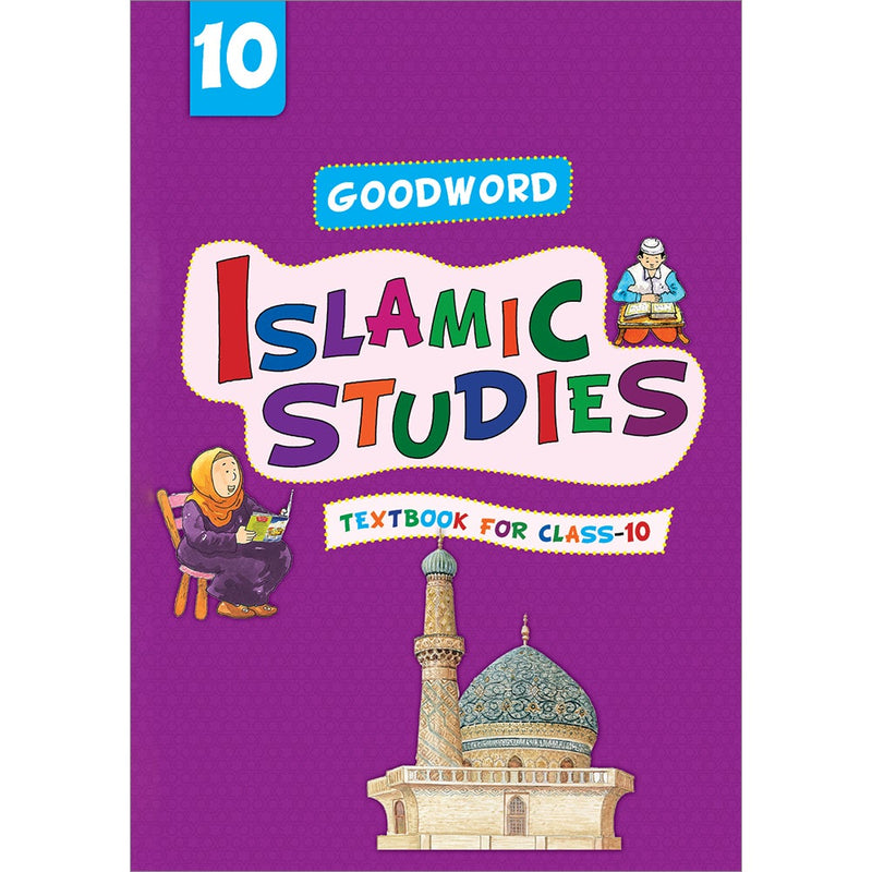 Goodword Islamic Studies: Level 10