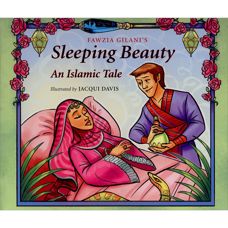 Sleeping Beauty: An Islamic Tale