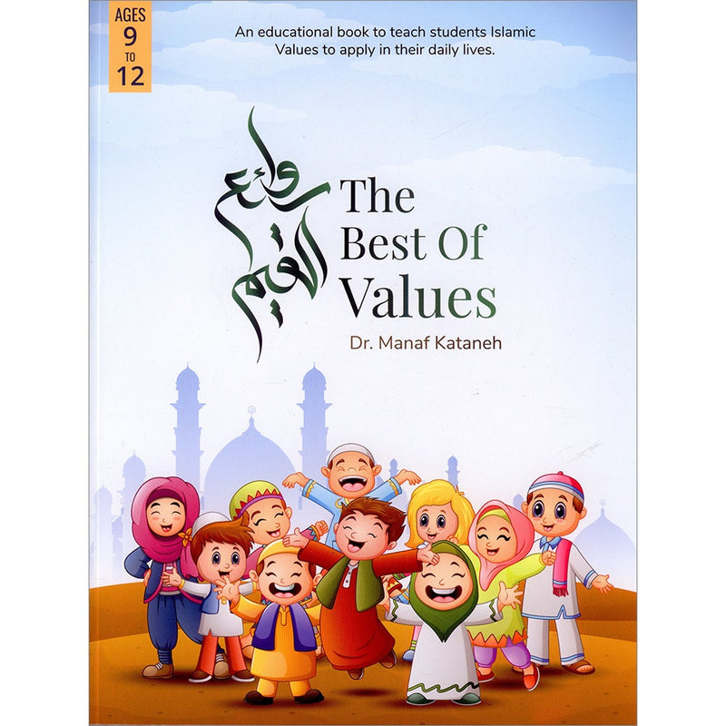 The Best of Values (ages 9–12) - 2 روائع القيم