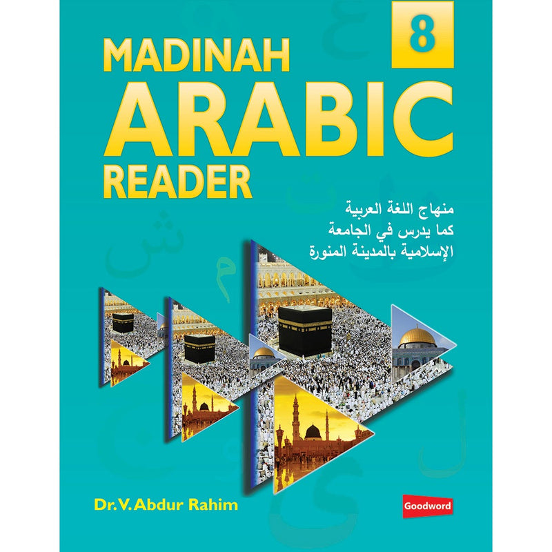 Madinah Arabic Reader: Book 8