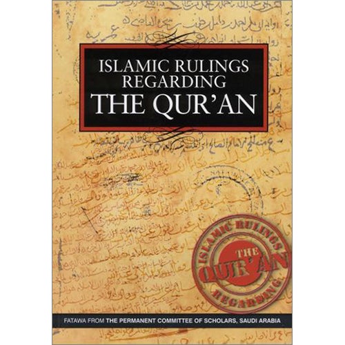 Islamic Rulings Regarding the Qur'an