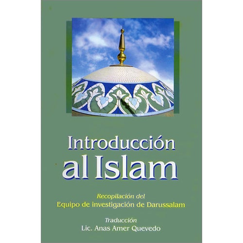 Introducción al Islam – Introduction to Islam (Spanish)