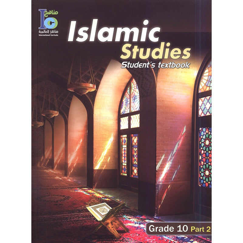 ICO Islamic Studies Textbook: Grade 10, Part 2 (With Access Code)