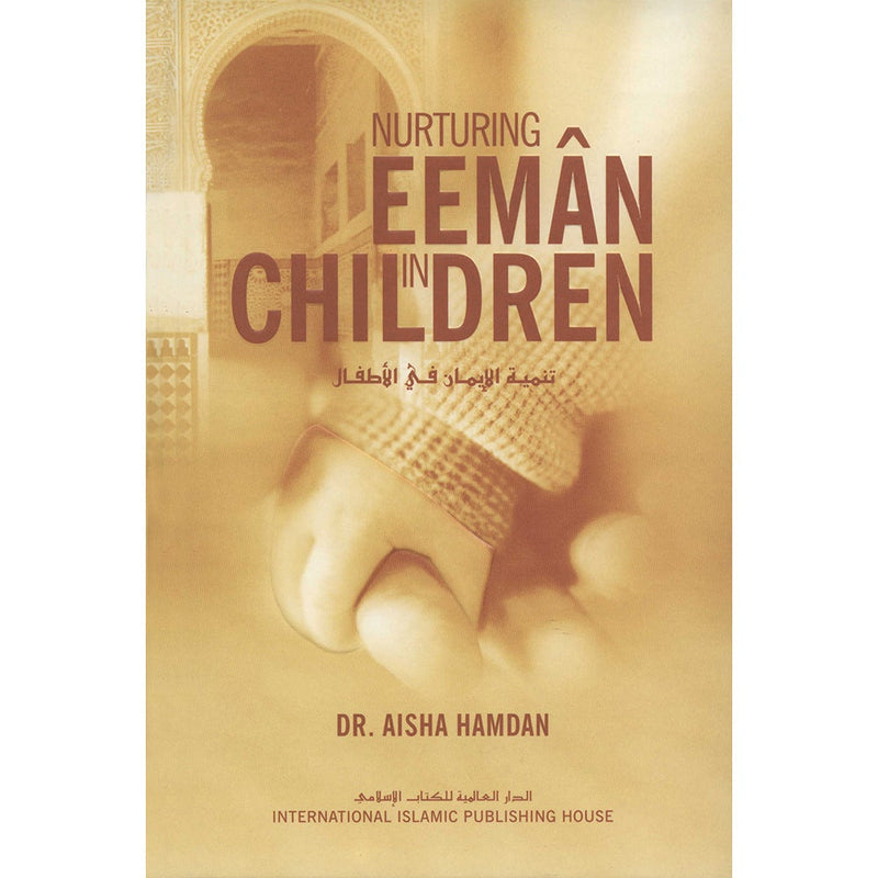 Nurturing Eeman in Children