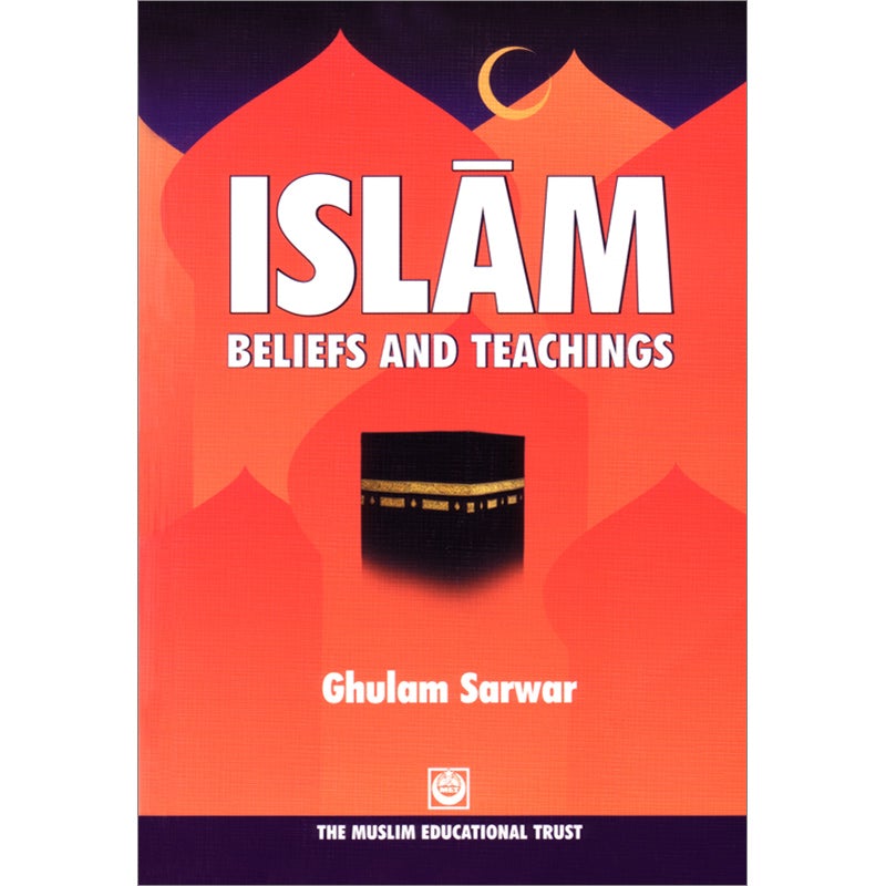 Islam Beliefs and Teachings