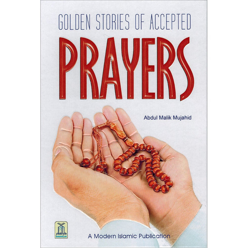 Golden Stories of Accepted Prayers