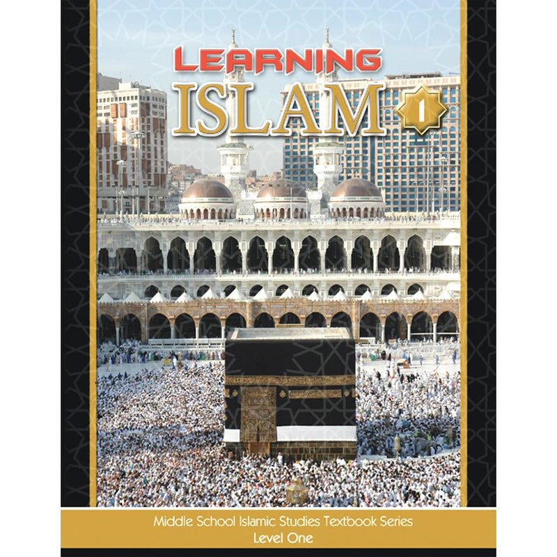 Learning Islam Textbook: Level 1 (6th Grade)