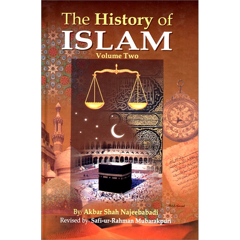 The History of Islam: Volume 2