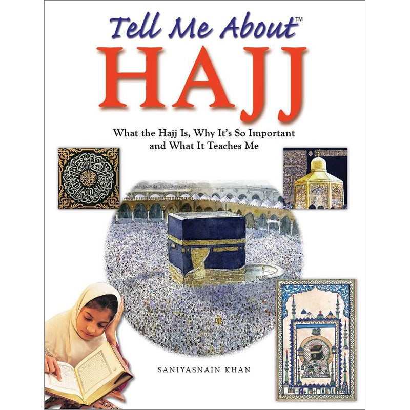 Tell Me About Hajj (Hardcover)