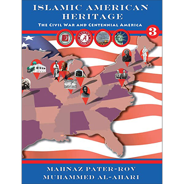 Islamic American Heritage: The Civil War and Centennial America