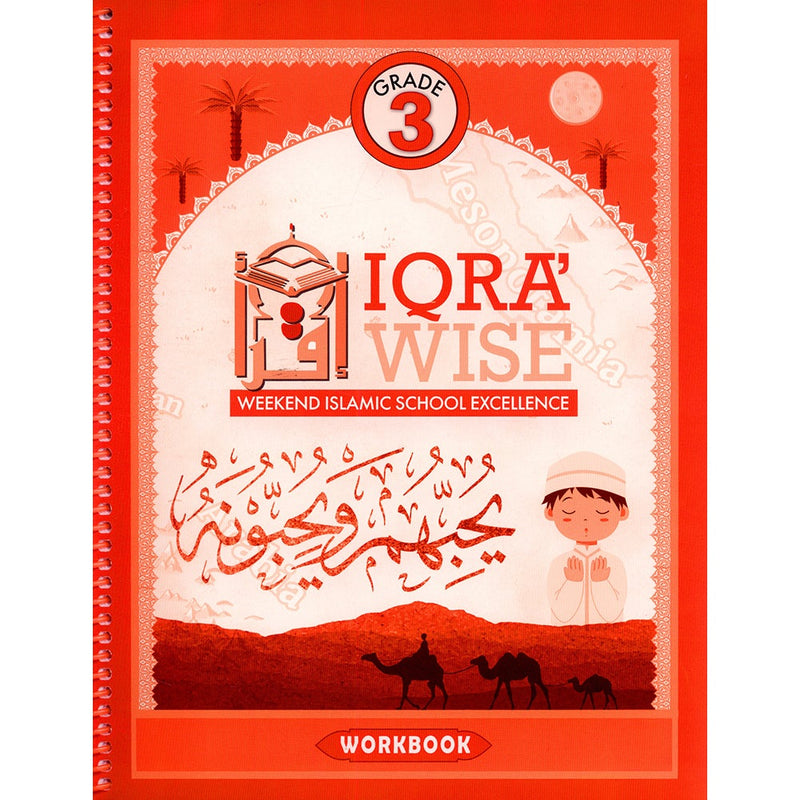 IQra' Wise (Weekend Islamic School Excellence) Workbook: Grade three