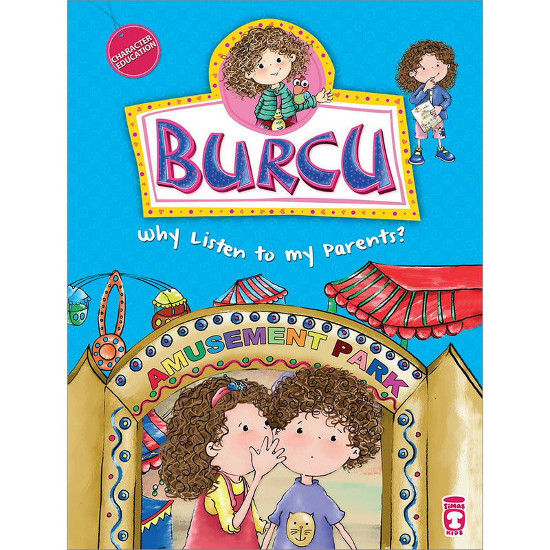 Burcu - Why Listen to my Parents?