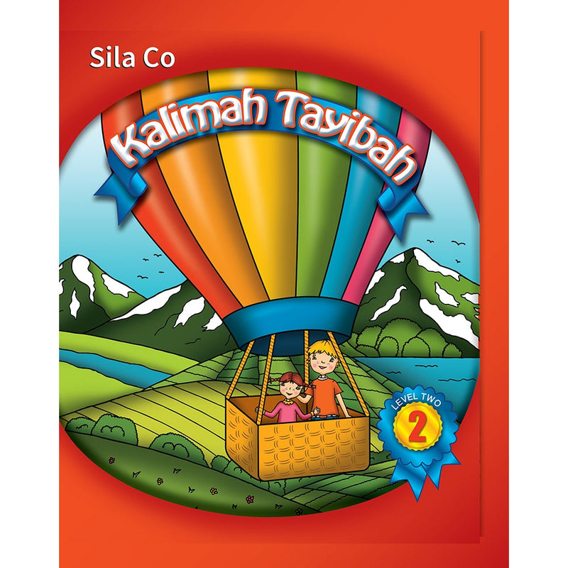 Kalimah Tayibah Student book: Level 2 (English Edition)