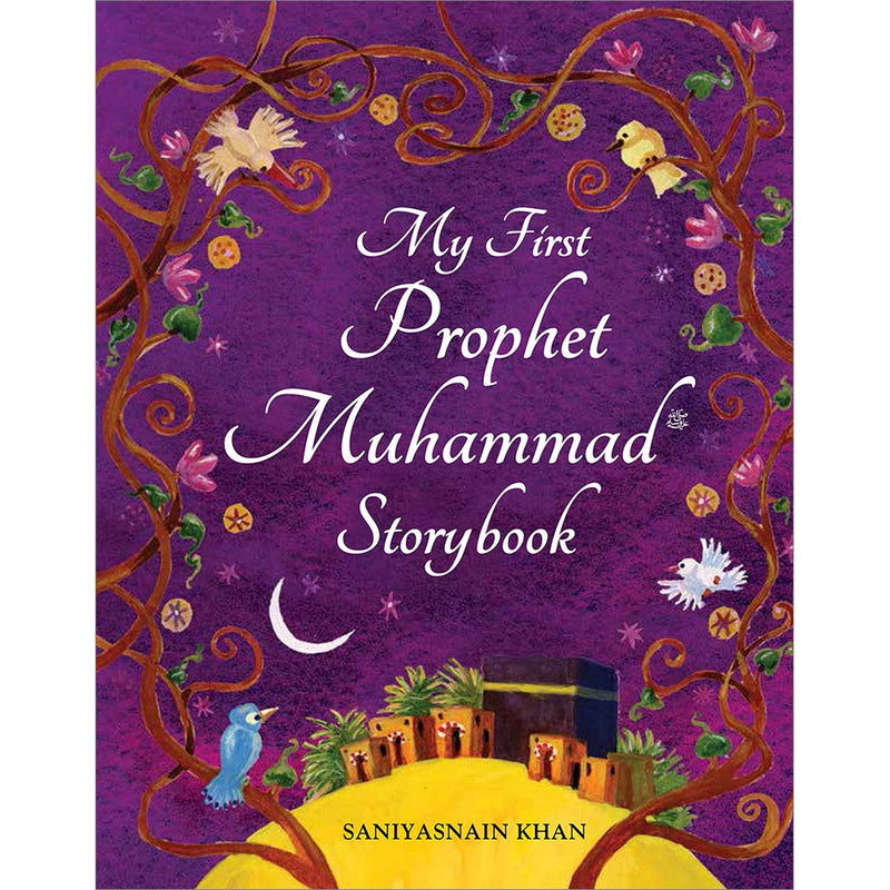 My First Prophet Muhammad Storybook - (Hardcover)