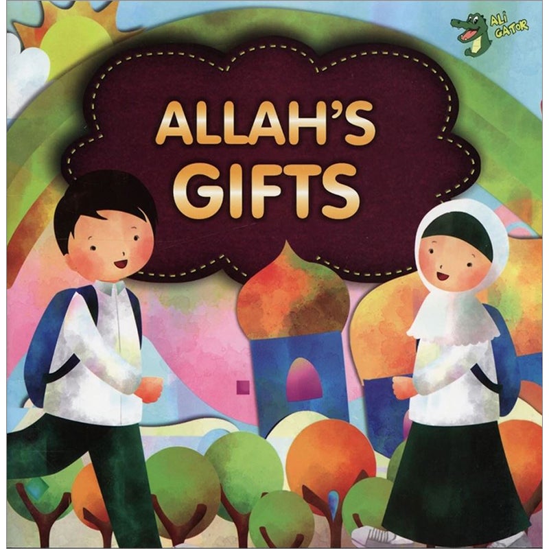 Allah's Gifts