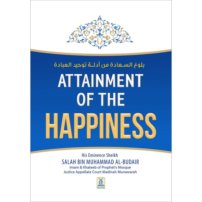 Attainment of the Happiness