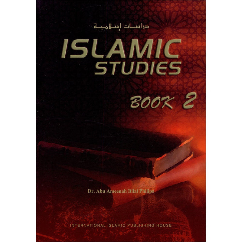 Islamic Studies: Book 2 دراسات إسلامية