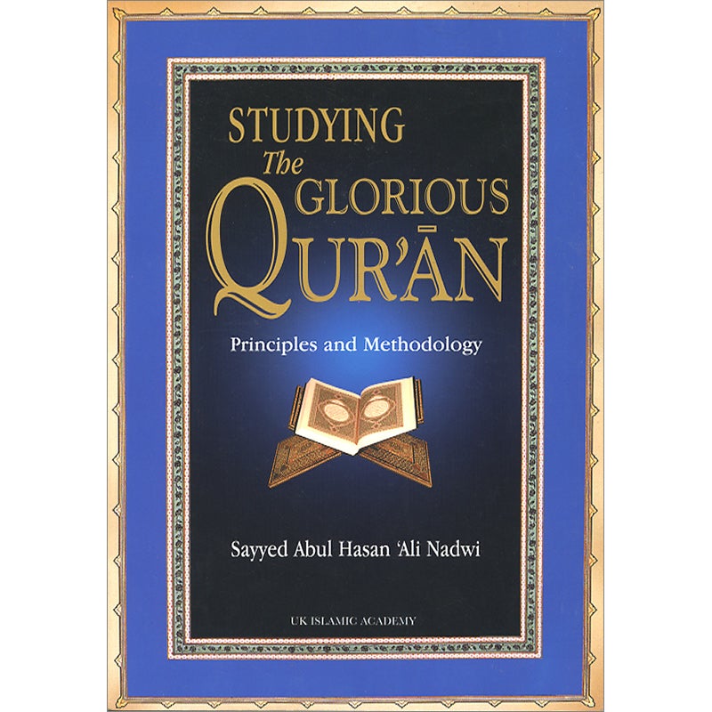 Studying the Glorious Qur'an