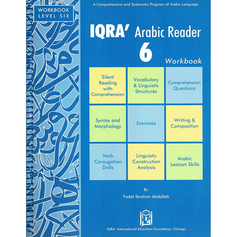 IQRA' Arabic Reader Workbook: Level 6