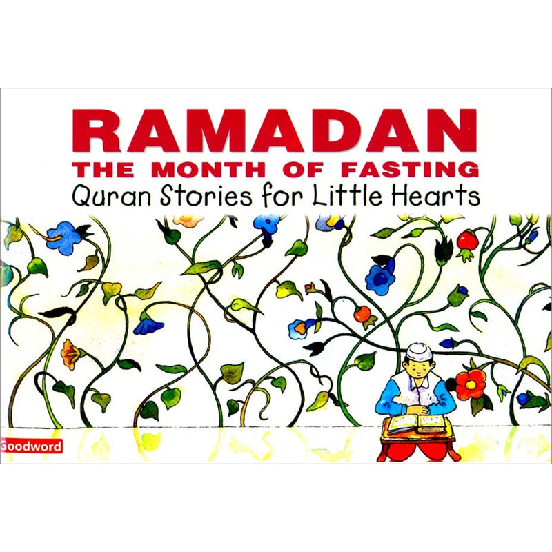 RAMADAN the month of fasting - Quran Stories for Little Hearts