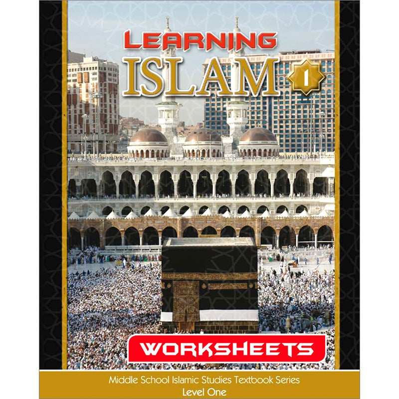 Learning Islam Worksheets: Level 1 (6th Grade)