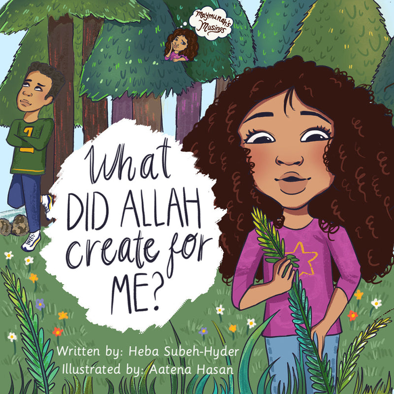 What Did Allah Create for Me?