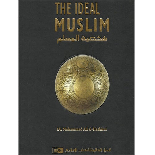 The Ideal Muslim