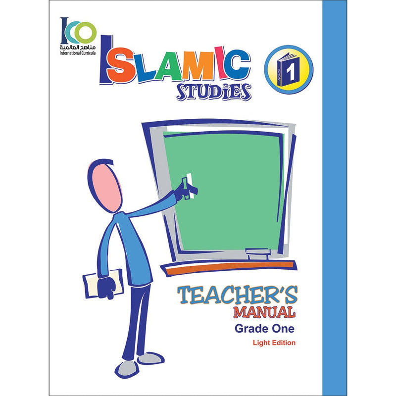 ICO Islamic Studies Teacher's Manual: Grade 1 (Light Edition)