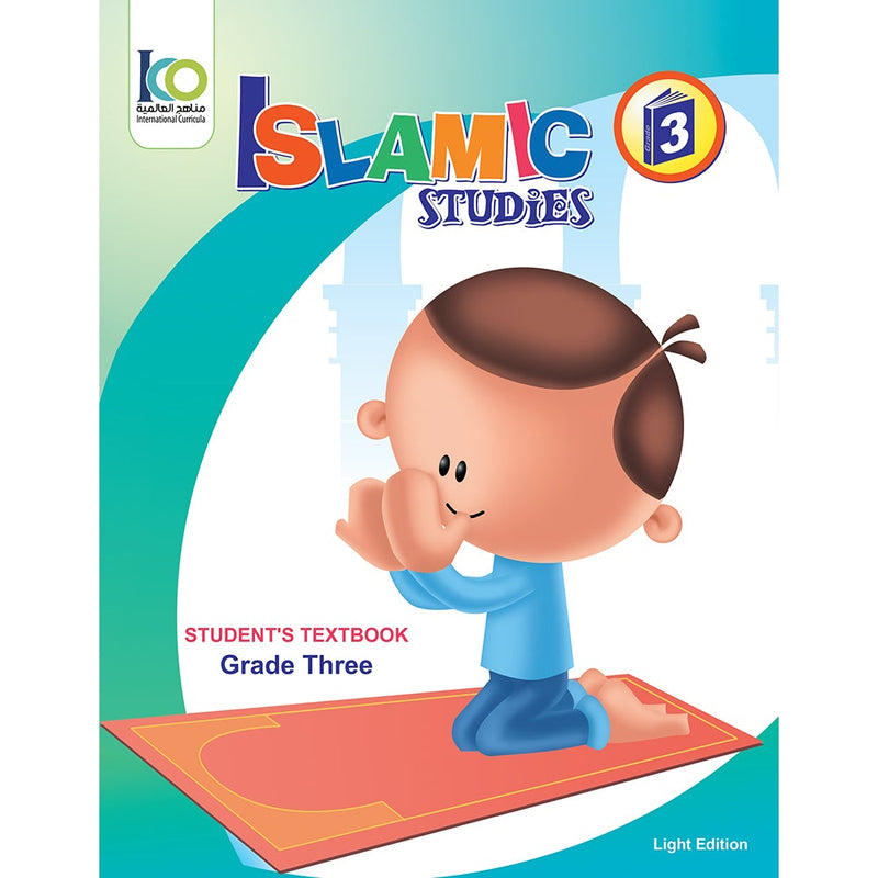 ICO Islamic Studies Textbook: Grade 3 (Light Edition)