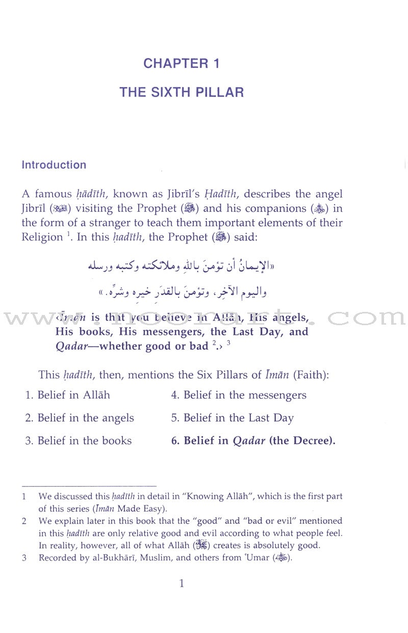 Eemaan Made Easy: Part 6 - Believing in Allah's Decree, Qadar الأيمان ميسراً - الإيمان بالقضاء والقدر