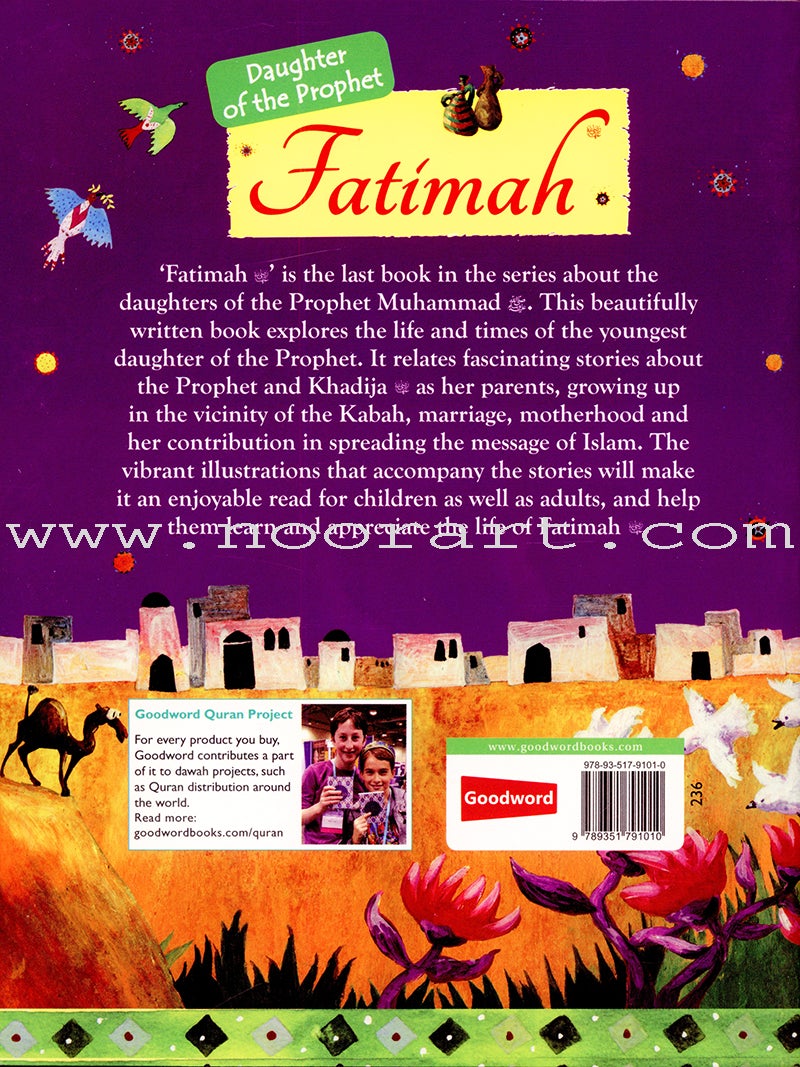 The Story of Fatimah: The Daughter of Prophet Muhammad