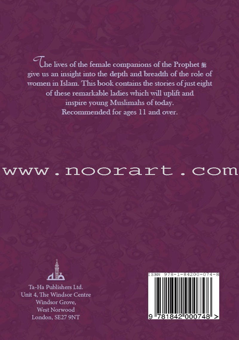 The Sahabiyat - The Female Companions of the Prophet’s(s) Era