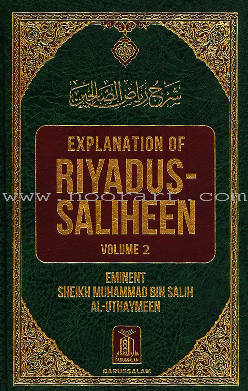 Explanation Of Riyadus-Saliheen (2 Volumes)