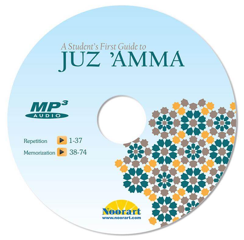 A Student's First Guide to Juz 'Amma: Part 30 (With QR Code, Without Transliteration)